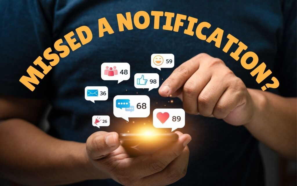 A person uses a smartphone with floating notification icons for messages, likes, comments, and follows. The text above reads in bold yellow letters, "Missed an Alert? Check Notification Center.
