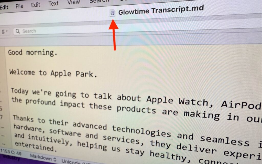 A computer screen displays a markdown file titled Glowtime Transcript.md with text about Apple Watch, AirPods, and services. A red arrow points to the document’s name in the title bar, illustrating how to Reveal Mac Window Proxy Icons Permanently with This Setting.
