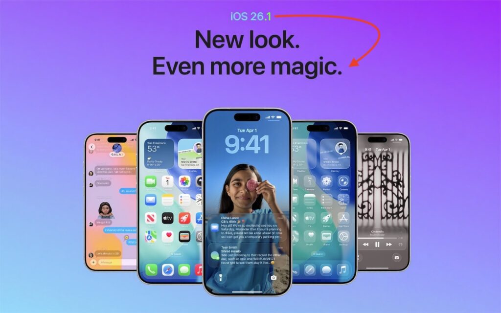 A graphic showing five iPhones with different screens displaying New Features in iOS 26.1, under the text “iOS 26.1 New look. Even more magic.” on a purple-blue gradient background.